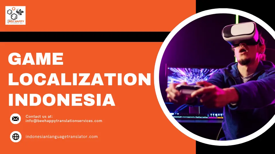 Game Localization in Indonesia: A Path to Success in the Growing