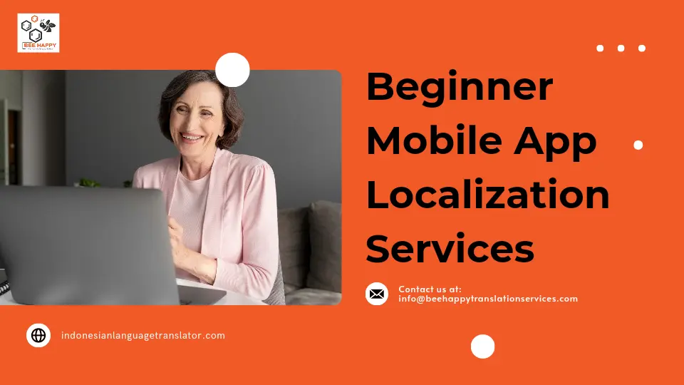 Beginner Mobile App Localization Services: How to Start Your